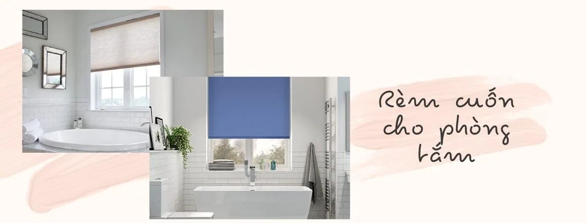 rèm cuốn phòng tắm